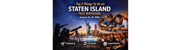 Top 3 Things To Do on Staten Island This Weekend, January 16–18, 2026