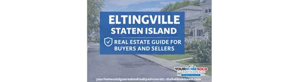 Eltingville, Staten Island — A Complete Neighborhood Guide for Buyers and Sellers