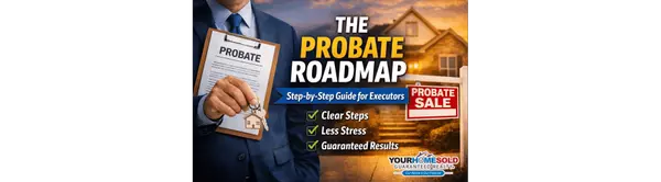 The Probate Roadmap: A Step-by-Step Guide for Executors Needing Certainty