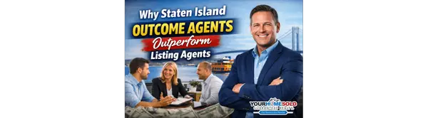 Why Staten Island Agents Who Sell Outcomes Outperform Agents Who Sell Listings