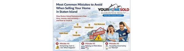 Most Common Mistakes to Avoid When Selling Your Home in Staten Island