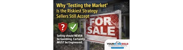 Why “Testing the Market” Is the Riskiest Strategy Sellers Still Accept,Hal Blake