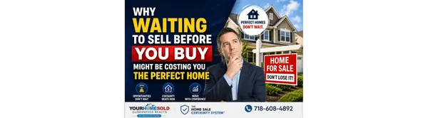 feature image of Why Waiting to Sell Before You Buy Might Be Costing You the Perfect Home