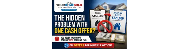 feature image of The Hidden Problem With One Cash Offer: Why Smart Homeowners Compare Multiple Cash Offers Before Selling