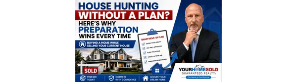 House Hunting Without a Plan? Here's Why Preparation Wins Every Time