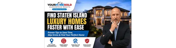 Find Staten Island Luxury Faster and Skip the Frustration
