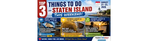 feature image of Top 3 Things To Do on Staten Island This Weekend: August 21–23, 2026