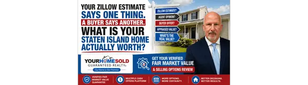 Your Zillow Estimate Says One Thing. A Buyer Says Another. What Is Your Staten Island Home Actually Worth?