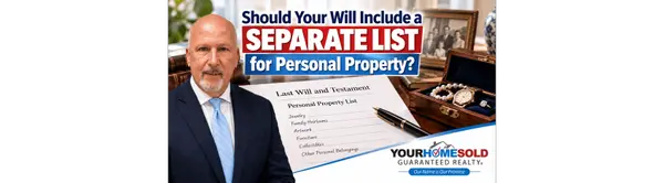 feature image of Should Your Will Include a Separate List for Personal Property?
