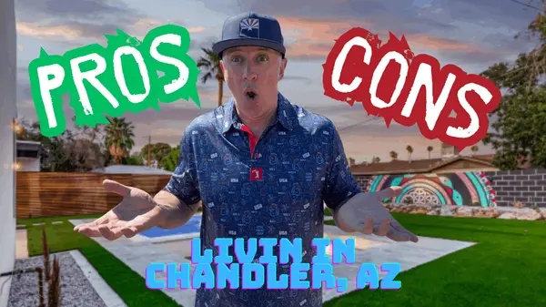 Pros and Cons of Living in Chandler AZ | A 15 Year Local's Honest Take