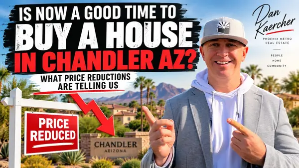 feature image of Why Are So Many Chandler AZ Homes Having Price Reductions in 2026