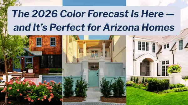 The 2026 Color Forecast Is Here — and It’s Perfect for Arizona Homes,Kelly Saggione