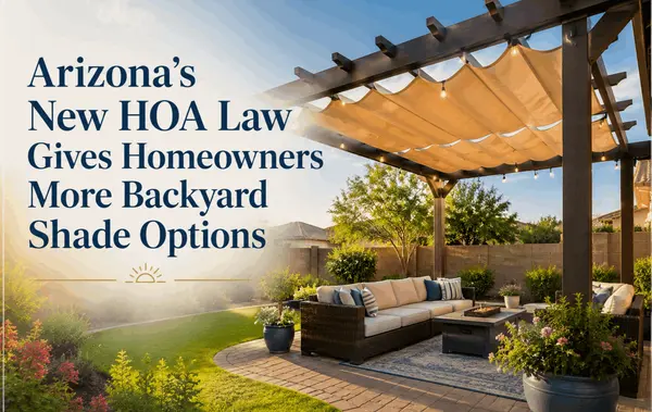 Arizona's New HOA Law Gives Homeowners More Backyard Shade Options