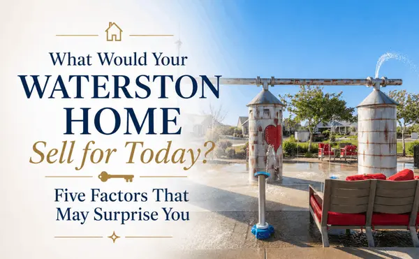 What Would Your Waterston Home Sell for Today? Five Factors That May Surprise You,Kelly Saggione