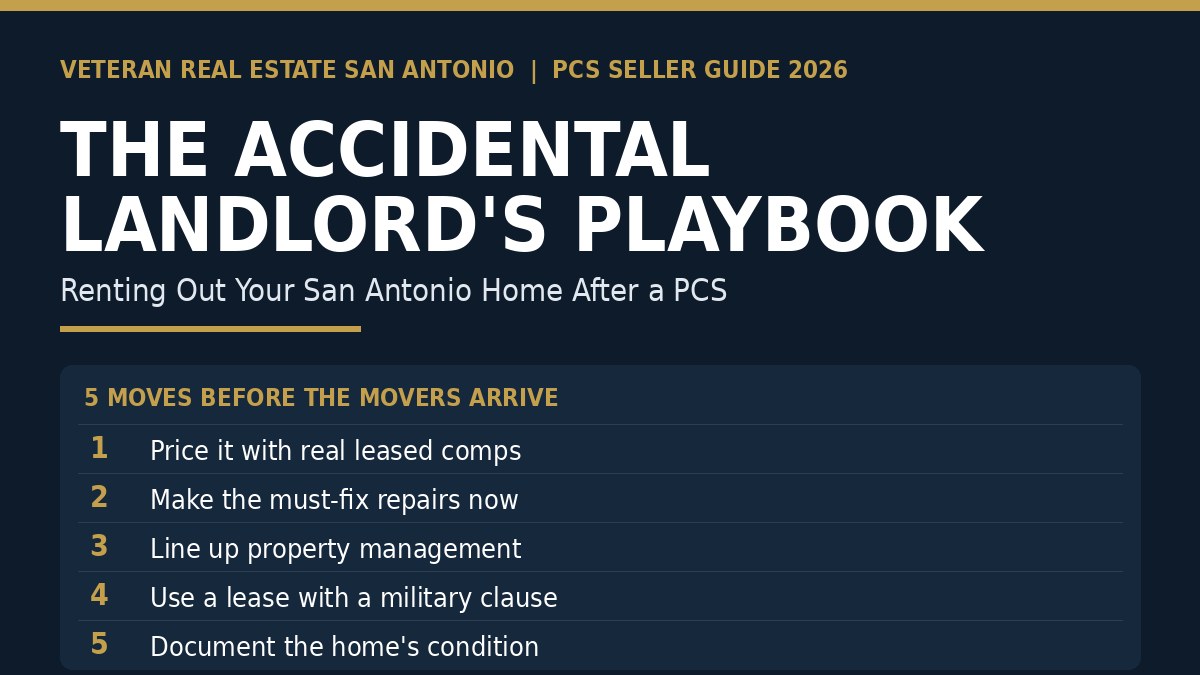 Veteran managing a San Antonio home as a long-distance rental after a PCS move in 2026