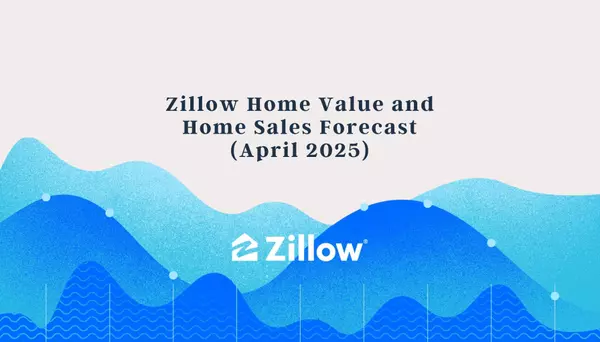 Zillow Home Value and Home Sales Forecast (April 2025) What You Need to Know