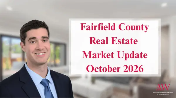 feature image of October 2026 Fairfield County Real Estate Market Insights