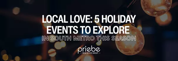 Local Love: 5 Holiday Events & Hidden Gems to Explore in the South Metro This Season