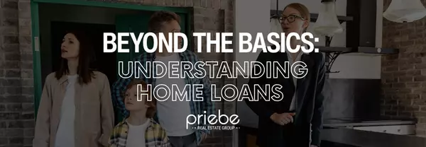 Beyond the Basics: Understanding Home Loans in South Metro MN