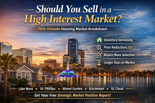 Should You Sell in a High-Interest Market? Orlando Data Breakdown