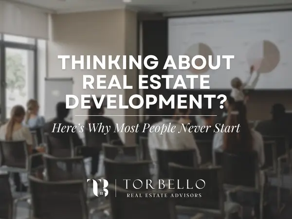 Thinking About Real Estate Development? Here’s Why Most People Never Start,Ilka Torres
