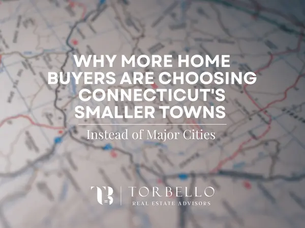 Why More Home Buyers Are Choosing Connecticut's Smaller Towns Instead of Major Cities ,Ilka Torres