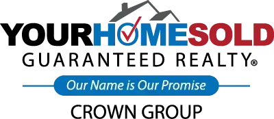 Your Home Sold Guaranteed- Crown Group