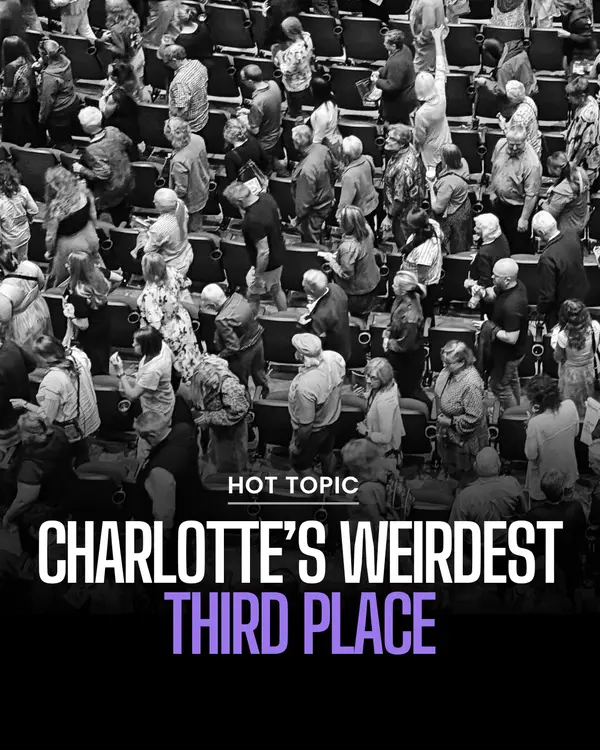 feature image of CHARLOTTE FOUND ITS WEIRDEST THIRD PLACE