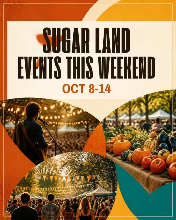 feature image of Sugar Land Events This Weekend: October 8–14, 2026