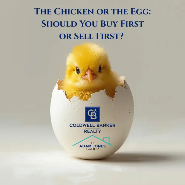 The Chicken or the Egg: Should You Buy First or Sell First? 