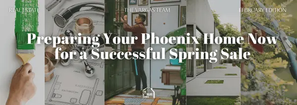 Preparing Your Phoenix Home Now for a Successful Spring Sale