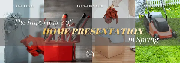 The Importance of Home Presentation in Spring