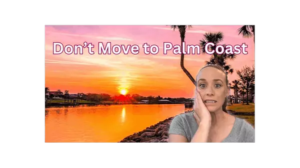 Don't Move to Palm Coast Florida Without Knowing These 21 Things