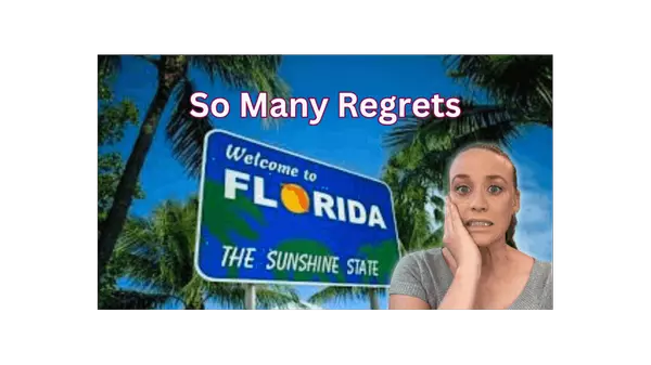 Don’t Move to Florida… You’ll Regret It 