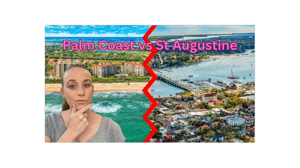 Palm Coast vs. St. Augustine Florida  | Where Should You Move in 2025?,Stephanie Shulas