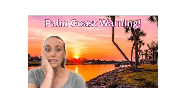 Don’t Move to Palm Coast, Florida (Unless You’re Ready for This),Stephanie Shulas