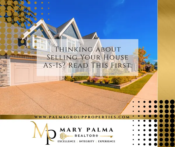 Thinking about Selling Your House As-Is? Read This First.,Mary Palma