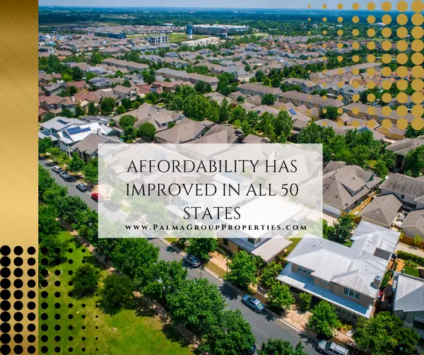 Affordability Has Improved in All 50 States,Mary Palma