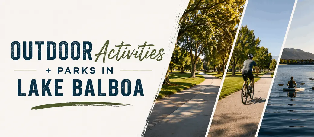  Outdoor Activities + Parks in Lake Balboa