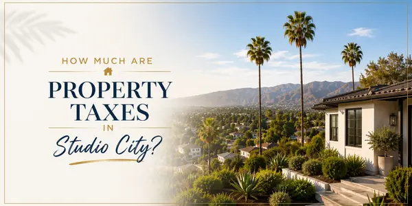 How Much Are Property Taxes in Studio City?