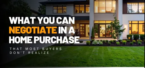 What You Can Negotiate in a Home Purchase (That Most Buyers Don't Realize)