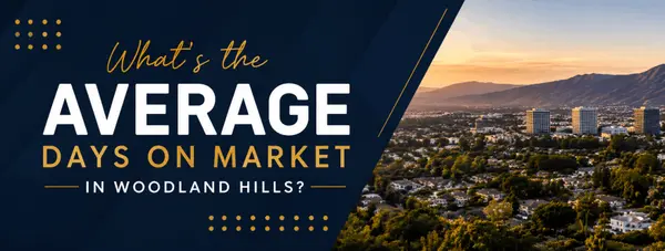 What's the Average Days on Market in Woodland Hills?