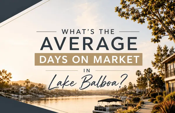 What's the Average Days on Market in Lake Balboa?
