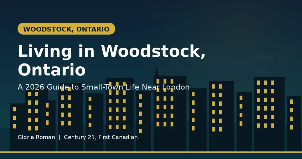 Living in Woodstock, Ontario: A 2026 Guide to Small-Town Life Near London