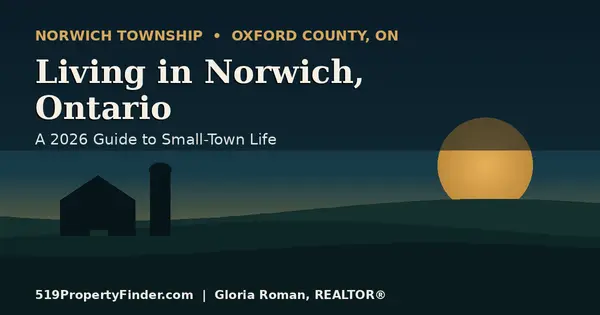 Living in Norwich, Ontario: A 2026 Guide to Small-Town Life in Oxford County