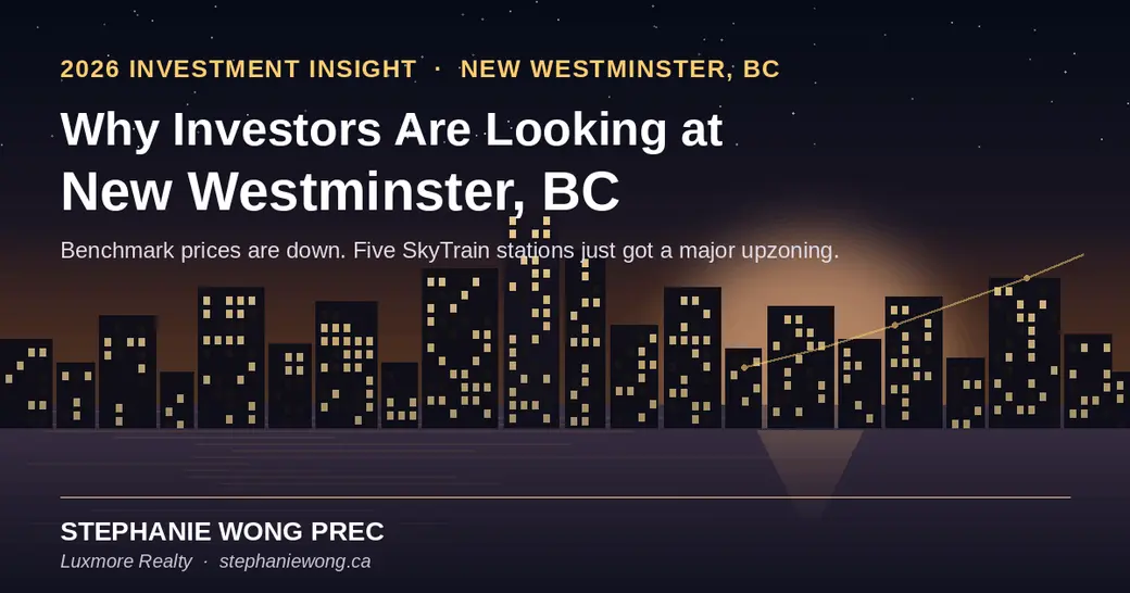 Why Investors Are Looking at New Westminster, BC in 2026