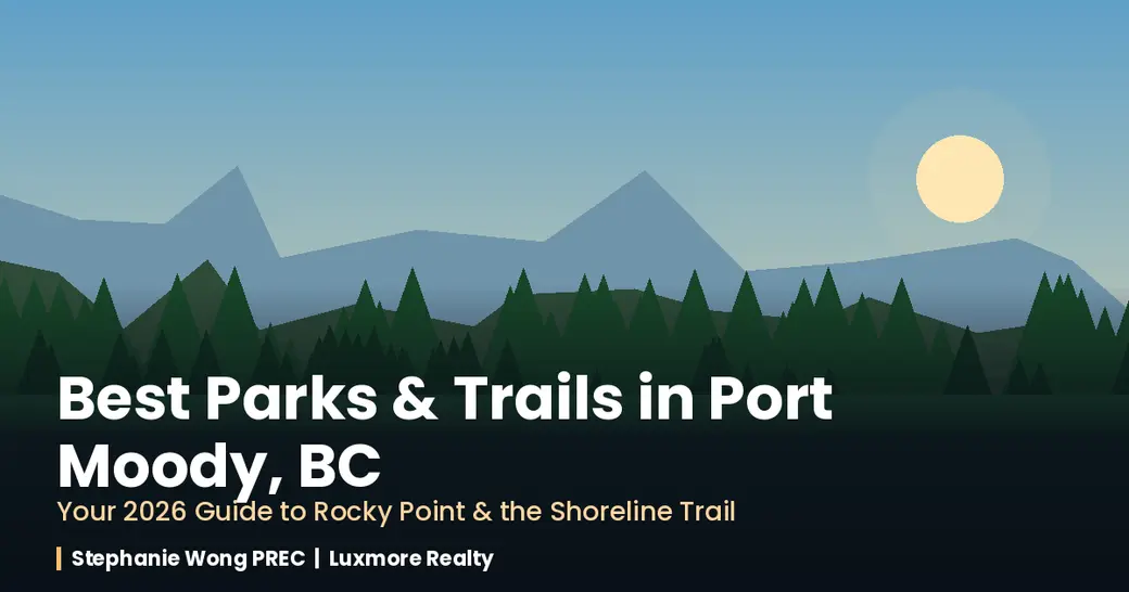 Best Parks and Trails in Port Moody, BC: A 2026 Guide