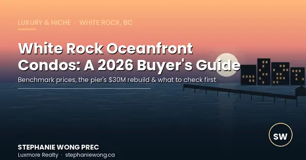 White Rock Oceanfront Condos: A 2026 Buyer's Guide