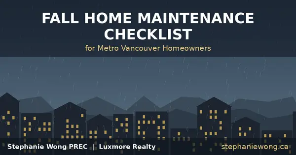 Fall Home Maintenance Checklist for Metro Vancouver Homeowners