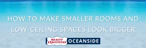 How to Make Smaller Rooms and Low-Ceiling Spaces Look Bigger